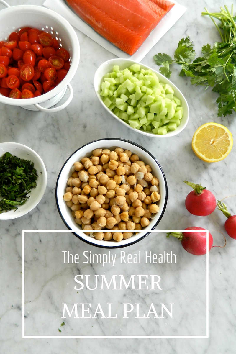 The Simply Real Health Summer Meal Plan// Simply Real Health