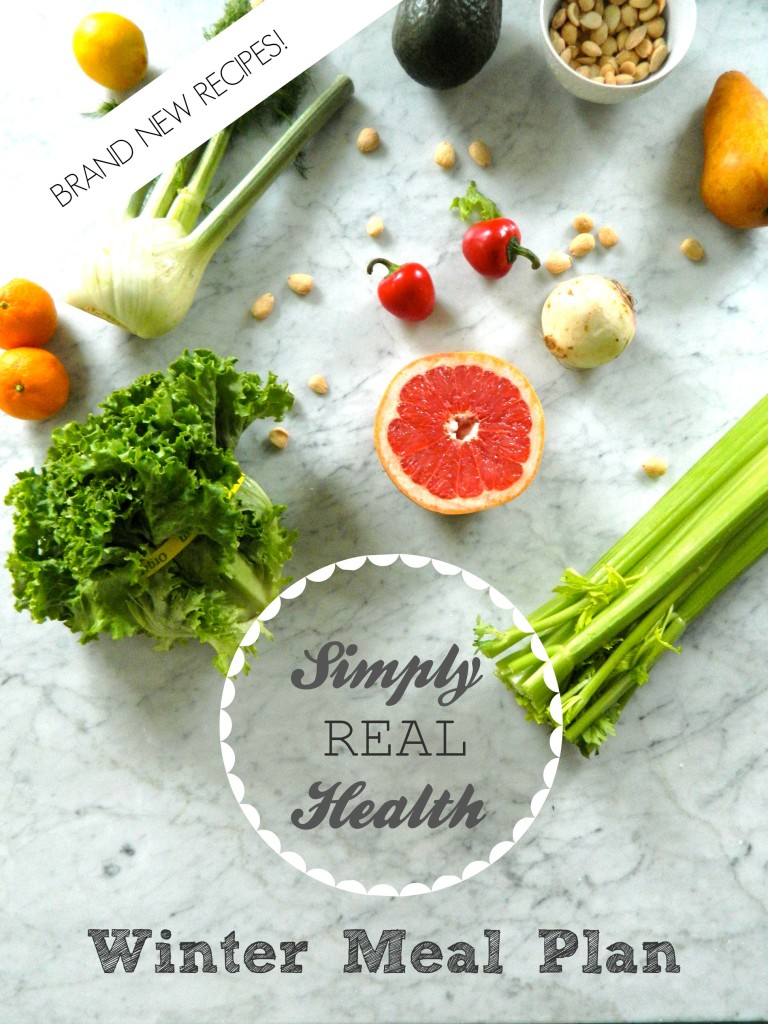 The Simply Real Health NEW Winter Meal Plan // simplyrealhealth.com