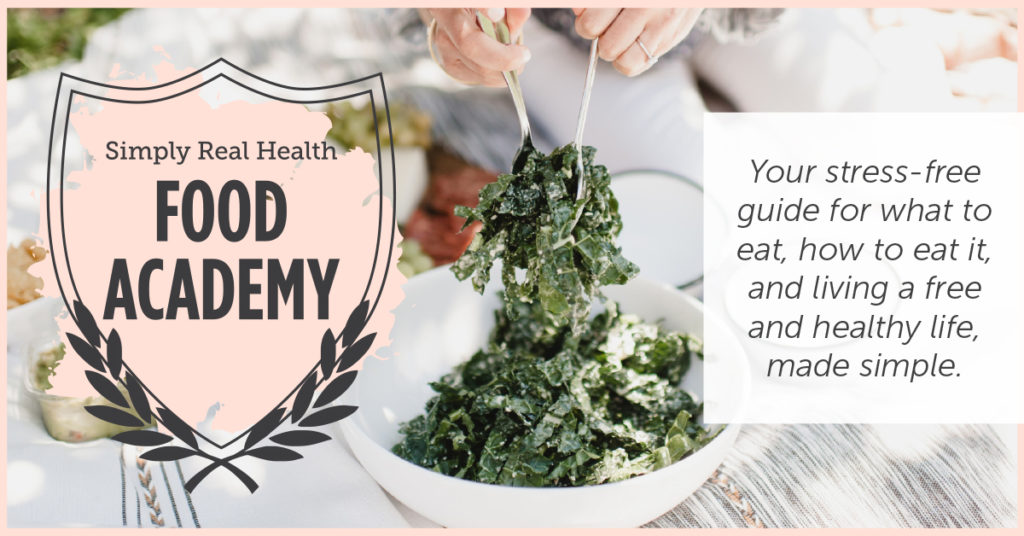 SRH Food Academy via @simplyrealhealth.com